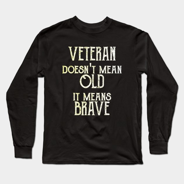 veteran's day Long Sleeve T-Shirt by Motivashion19